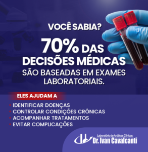 Voce sabia que 70 das decisoes medicas sao baseadas em resultados de exames laboratoriais
